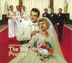 AMERICAN RAG CIE Presents The Wedding Project
