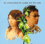 COMPUTER HOUSE OF MODE